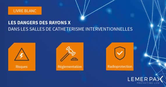 Dangers rayons X cathlab