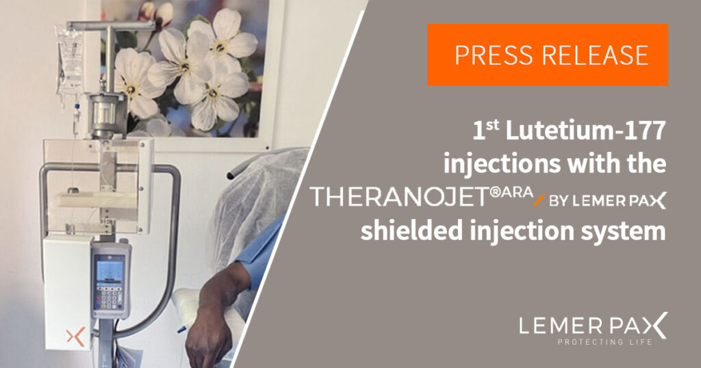 1st Lutetium177 injections with the Theranojet®ARA shielded injection