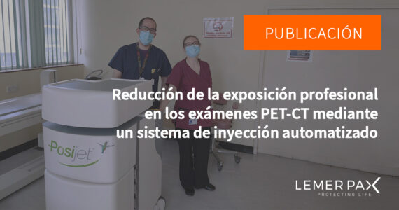 Reduccion de la exposicion Posijet Lemer Pax - Royal Liverpool University Hospital