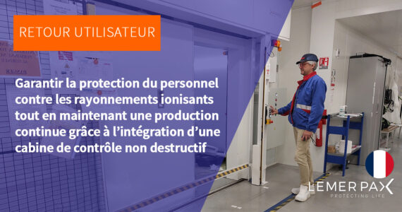 Cabine contrôle non destructif